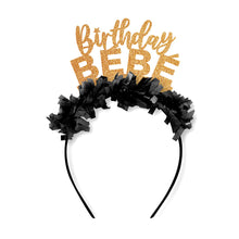 Load image into Gallery viewer, Birthday Bebe Crown