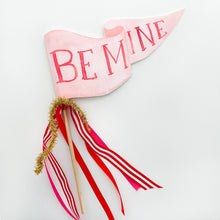 Load image into Gallery viewer, Be Mine Party Pennant